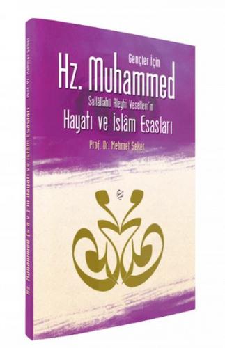 Kurye Kitabevi - Hz. Muhammed (s.a.v.) Hayatı ve İslam Esasları