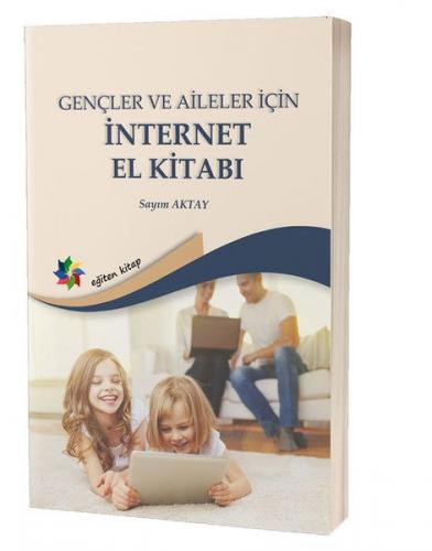 Kurye Kitabevi - Gençler ve Aileler İçin İnternet El Kitabı