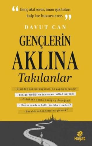 Gençlerin Aklına Takılanlar