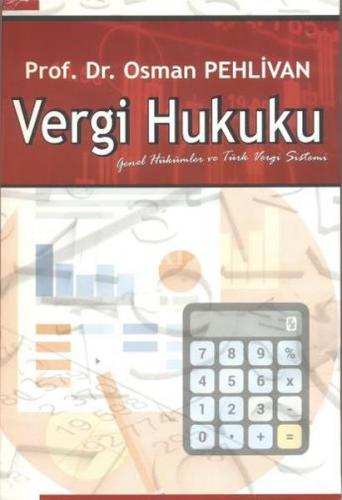 Kurye Kitabevi - Genel Hükümler ve Türk Vergi Sistemi Vergi Hukuku