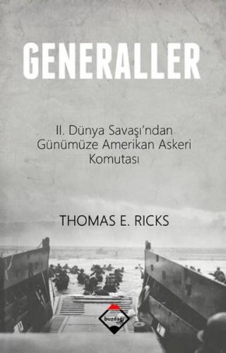 Generaller  II. Dünya Savaşı'ndan Günümüze Amerikan Askeri Komutası