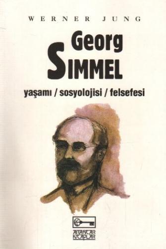 Kurye Kitabevi - Georg Simmel (Yaşamı-Sosyolojisi-Felsefesi)