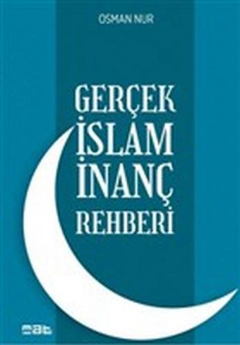 Kurye Kitabevi - Gerçek İslam İnanç Rehberi