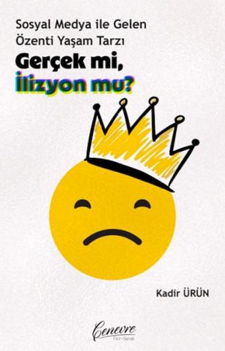 Gerçek mi, İllüzyon mu ? - Münzevi Kitabevi