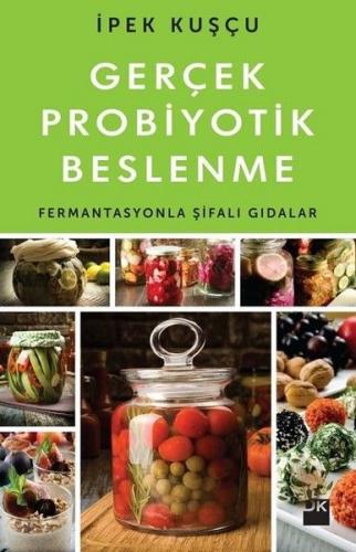 Gerçek Probiyotik Beslenme - Münzevi Kitabevi