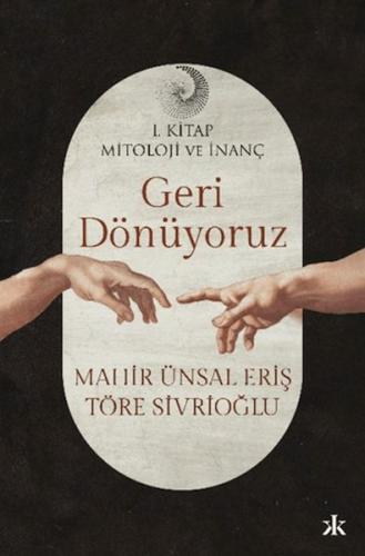 Geri Dönüyoruz