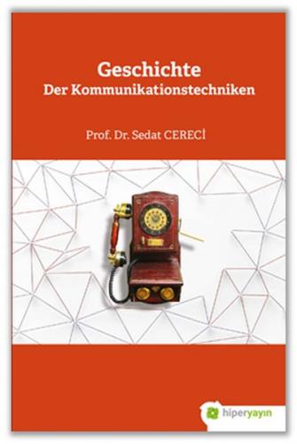 Kurye Kitabevi - Geschichte Der Kommunikationstechniken