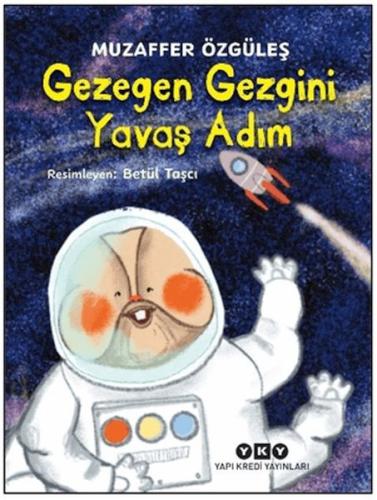 Gezegen Gezgini Yavaş Adım - Münzevi Kitabevi
