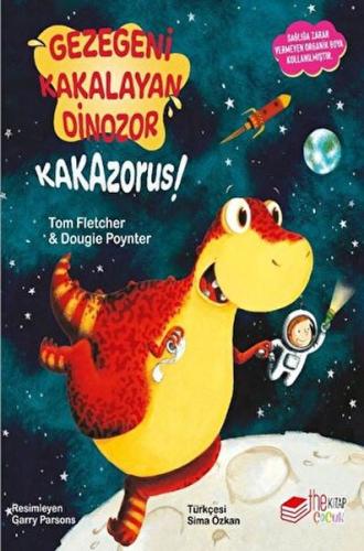 Kurye Kitabevi - Gezegeni Kakalayan Dınozor Kakazorus