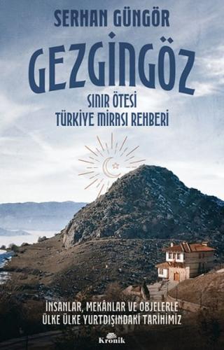 Kurye Kitabevi - Gezgingöz - Sınır Ötesi Türkiye Mirası Rehberi
