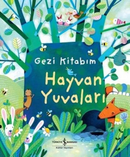 Gezi Kitabım – Hayvan Yuvaları - Münzevi Kitabevi