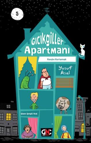 Gıcıkgiller Apartmanı 5 Kendini Kurtarmak - Münzevi Kitabevi