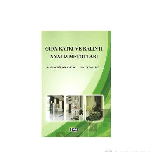 Kurye Kitabevi - Gida Katki ve Kalinti Analiz Metotlari