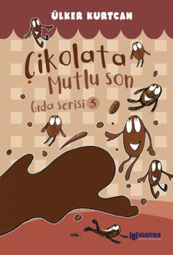 Kurye Kitabevi - Gıda Serisi 5 - Çikolata Mutlu Son