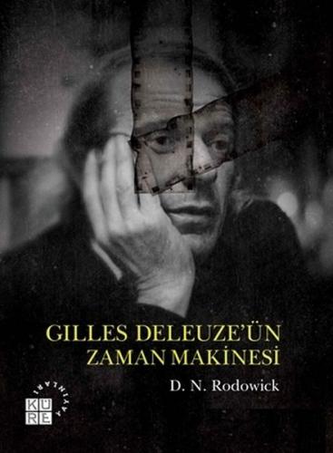 Kurye Kitabevi - Gilles Deleuzeün Zaman Makinesi