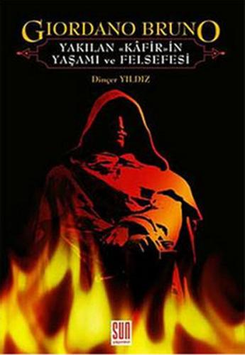 Kurye Kitabevi - Giordano Bruno-Yakılan Kafirin Yaşamı ve Felsefesi