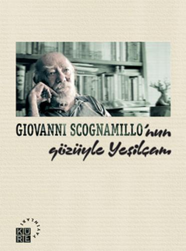 Kurye Kitabevi - Giovanni Scognamıllo’nun Gözüyle Yeşilçam