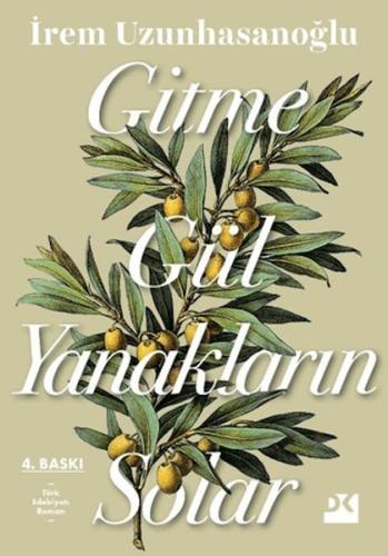 Gitme Gül Yanakların Solar - Münzevi Kitabevi