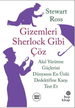 Kurye Kitabevi - Gizemleri Sherlock Gibi Çöz-Akıl Yürütme Güçlerini Dü