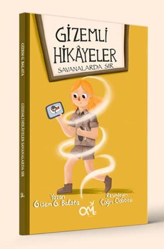 Gizemli Hikayeler- Savanalarda Sır