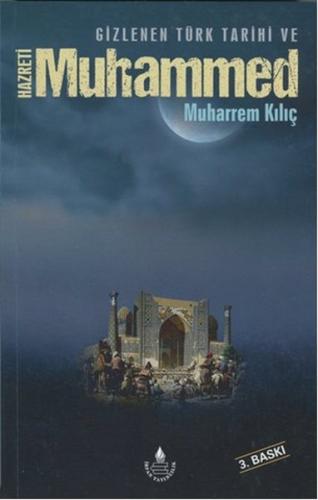 Kurye Kitabevi - Gizlenen Türk Tarihi ve Hazreti Muhammed