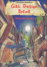 Kurye Kitabevi - Gizli Dosya Benz-Hayalet Araba