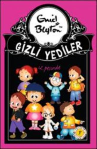 Gizli Yediler 04. Kitap - İz Peşinde