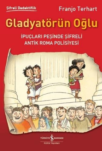 Gladyatörün Oğlu-Şifreli Dedektiflik