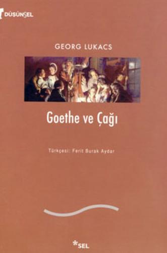 Goethe ve Çağı - Münzevi Kitabevi