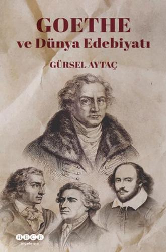 Goethe ve Dünya Edebiyatı - Münzevi Kitabevi