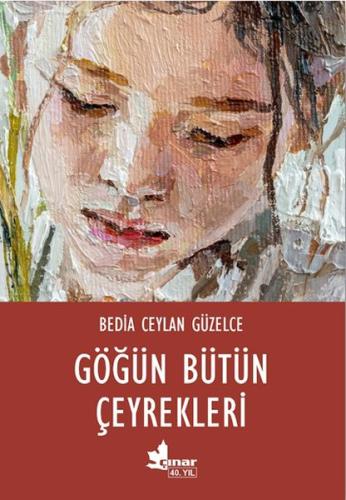 Göğün Bütün Çeyrekleri - Münzevi Kitabevi