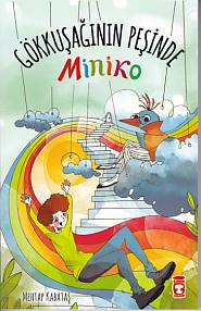 Kurye Kitabevi - Miniko-Gökkuşağının Peşinde