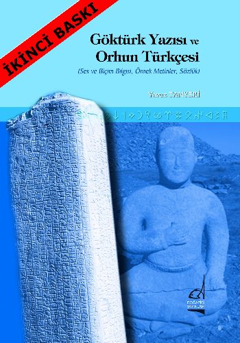 Kurye Kitabevi - Göktürk Yazısı ve Orhun Türkçesi