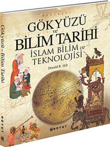 Kurye Kitabevi - Gökyüzü ve Bilim Tarihi (İslam Bilim ve Tekonolojisi)
