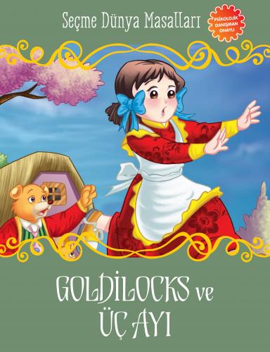 Kurye Kitabevi - Goldilocks ve Üç Ayı-Seçme Dünya Masalları