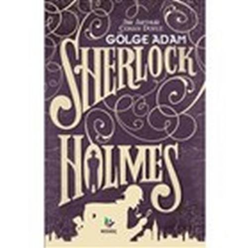 Kurye Kitabevi - Gölge Adam Sherlock Holmes
