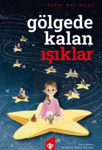 Gölgede Kalan Işıklar - Münzevi Kitabevi