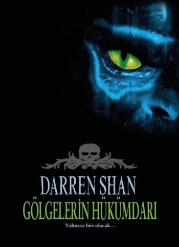 Kurye Kitabevi - Darren Shan Serisi 11 Gölgelerin Hükümdarı