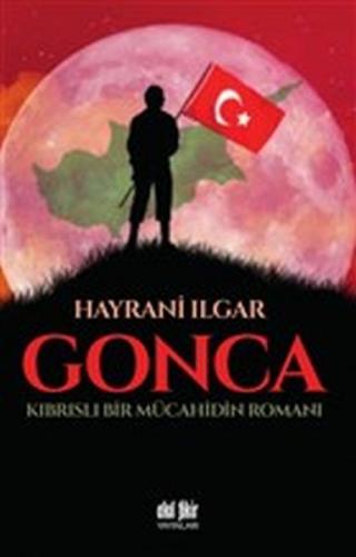 Kurye Kitabevi - Gonca-Kıbrıslı Bir Mücahidin Romanı