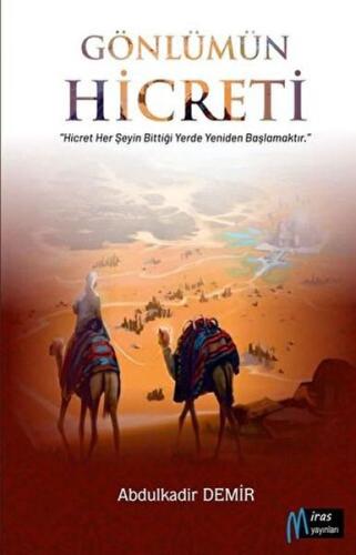 Gönlümün Hicreti - Münzevi Kitabevi