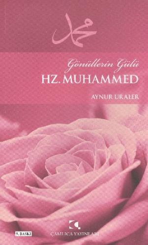 Kurye Kitabevi - Gönüllerin Gülü Hz. Muhammed