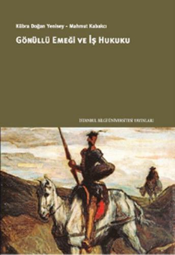 Gönüllü Emeği ve İş Hukuku - Münzevi Kitabevi