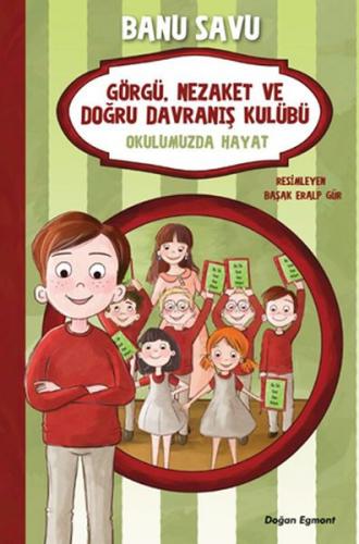 Görgü Nezaket ve Doğru Davranış Kulübü - Okulumuzda Hayat 1 - Münzevi 