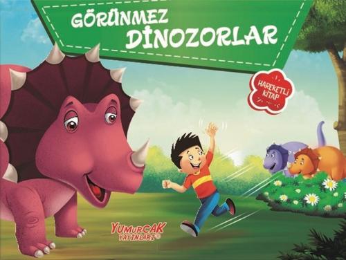 Kurye Kitabevi - Görünmez Dinozorlar - Hareketli Kitap