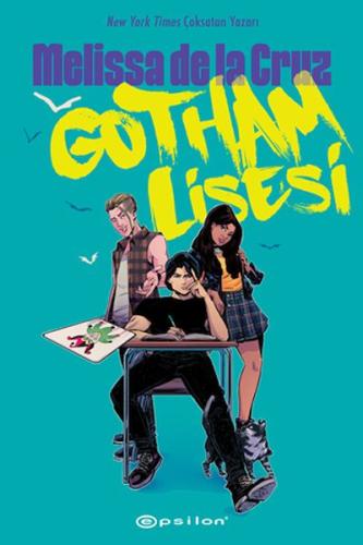 Kurye Kitabevi - Gotham Lisesi