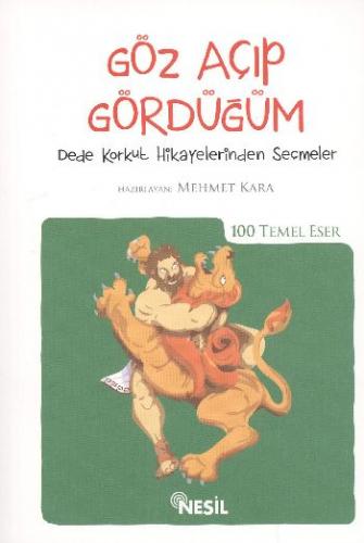 Göz Açıp Gördüğüm / 100 Temel Eser