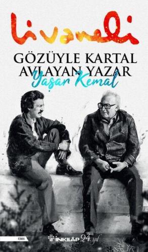 Kurye Kitabevi - Gözüyle Kartal Avlayan Yazar Yaşar Kemal