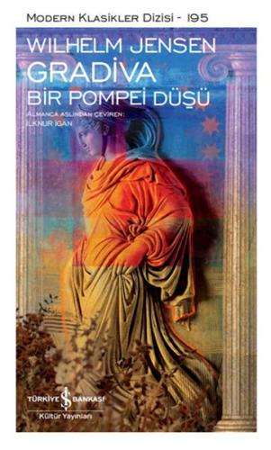 Kurye Kitabevi - Gradiva - Bir Pompei Düşü - Modern Klasikler Dizisi (