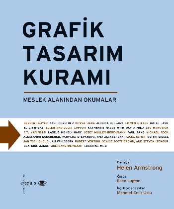 Grafik Tasarım Kuramı  Meslek Alanından Okumalar