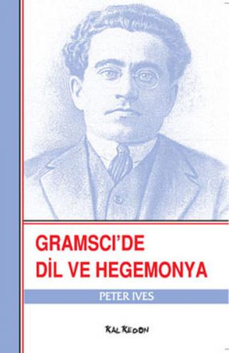 Kurye Kitabevi - Gramsci'de Dil ve Hegemonya